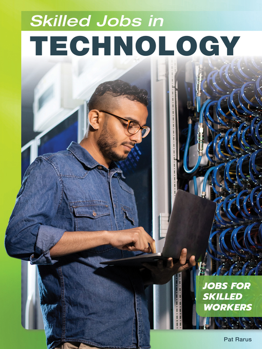 Title details for Skilled Jobs in Technology by Pat Rarus - Available